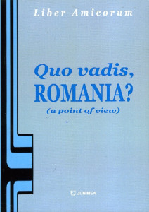 QUO vadis, România? : (a point of view)