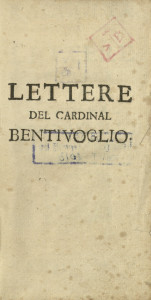Raccolta di lettere scritte... in tempo delle sue nuntiature di Flandra e di Francia