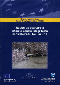 RAPORT de evaluare a riscului pentru integritatea ecosistemului râului Prut