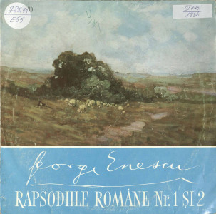 Rapsodia Română Nr. 1 în La Major, Op. 11; Rapsodia Română Nr. 2 în Re Major, Op. 11;