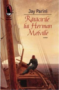 Rătăcirile lui Herman Melville : [roman]