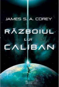 Războiul lui Caliban : [Cartea a 2-a] : [roman]
