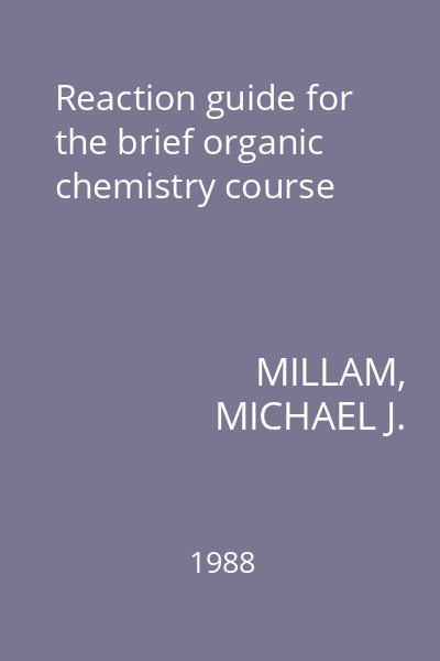 Reaction guide for the brief organic chemistry course