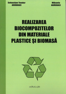 Realizarea biocompozitelor din materiale plastice și biomasă