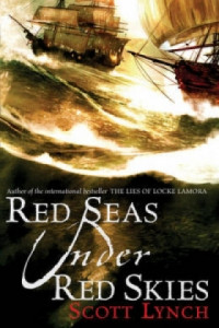 Red Seas Under Red Skies : [Book 2] : [novel]