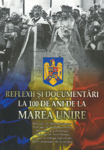 REFLEXII și documentări la 100 de ani de la Marea Unire