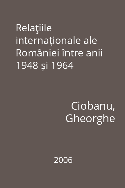 Relaţiile internaţionale ale României între anii 1948 și 1964