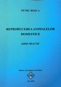 Reproducerea animalelor domestice : ghid practic
