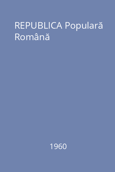 REPUBLICA Populară Română