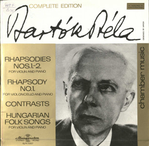 Rhapsodies Nos.1-2 for Violin and Piano; Rhapsody No.1 for Violoncello and Piano; Contrasts; Hungarian Folk Songs for Violin and Piano : Complete Edition