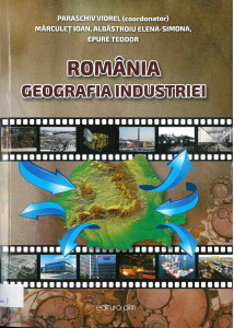 ROMÂNIA : geografia industriei