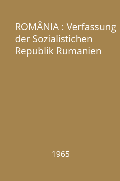 ROMÂNIA : Verfassung der Sozialistichen Republik Rumanien
