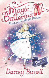 Rosa and the Magic Dream : [Book 11]