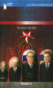 Rusia contraatacă : (Planul secret)