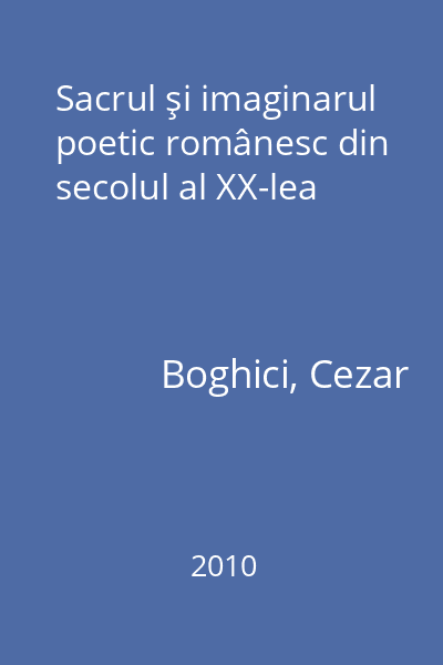 Sacrul şi imaginarul poetic românesc din secolul al XX-lea