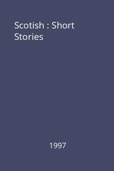 Scotish : Short Stories