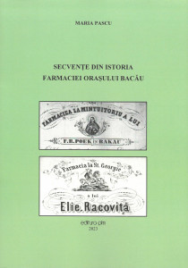 Secvenţe din istoria farmaciei oraşului Bacău