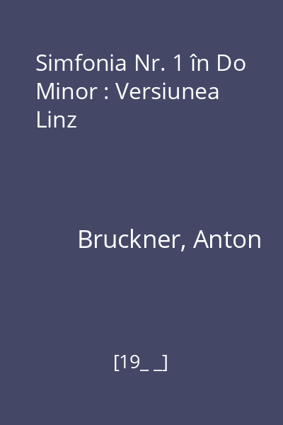 Simfonia Nr. 1 în Do Minor : Versiunea Linz