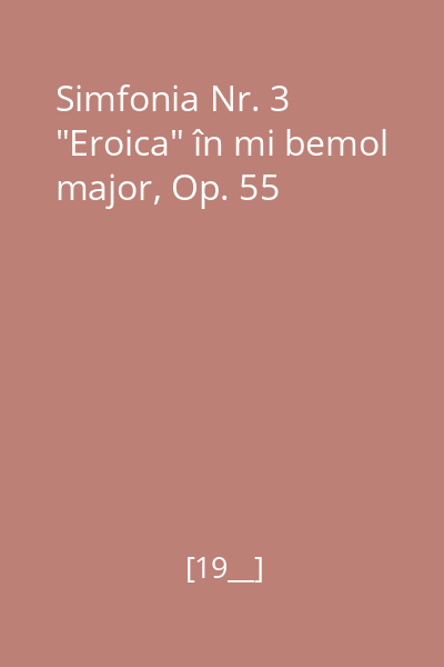 Simfonia Nr. 3 "Eroica" în mi bemol major, Op. 55