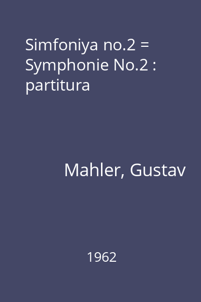 Simfoniya no.2 = Symphonie No.2 : partitura