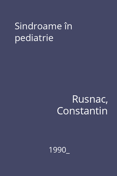 Sindroame în pediatrie