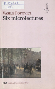 Six microlectures : le roman français dans la premièr moitié du XX siècle