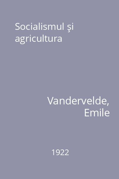 Socialismul şi agricultura