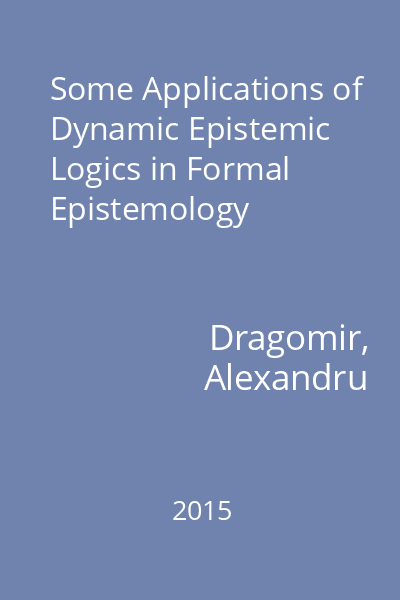Some Applications of Dynamic Epistemic Logics in Formal Epistemology
