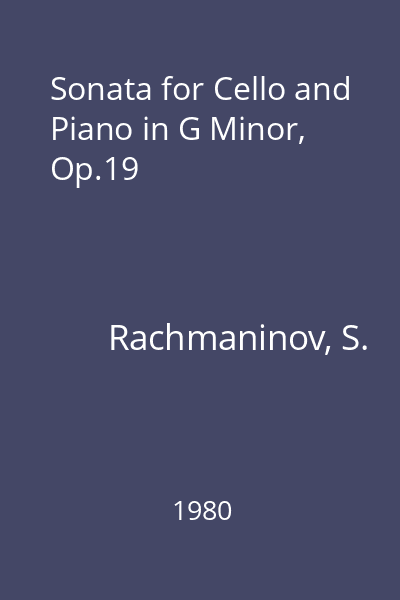 Sonata for Cello and Piano in G Minor, Op.19