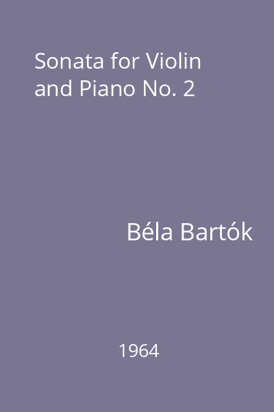 Sonata for Violin and Piano No. 2