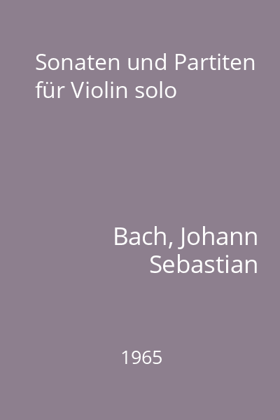 Sonaten und Partiten für Violin solo