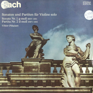 Sonaten und Partiten für Violine solo : Partita Nr.1 h-moll BWV102; Sonate Nr.2 a -moll BWV 1003