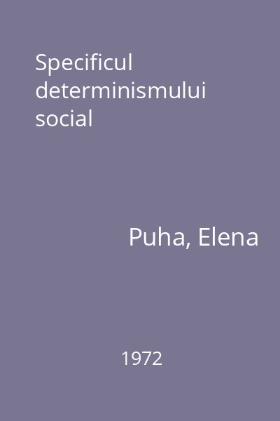 Specificul determinismului social