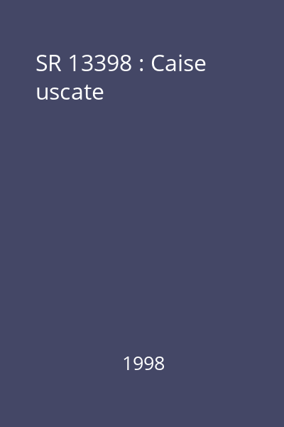 SR 13398 : Caise uscate