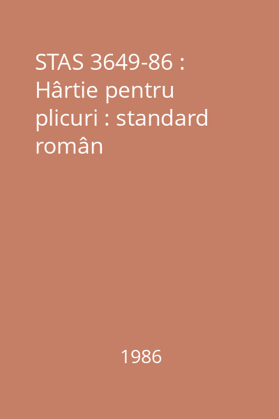 STAS 3649-86 : Hârtie pentru plicuri : standard român