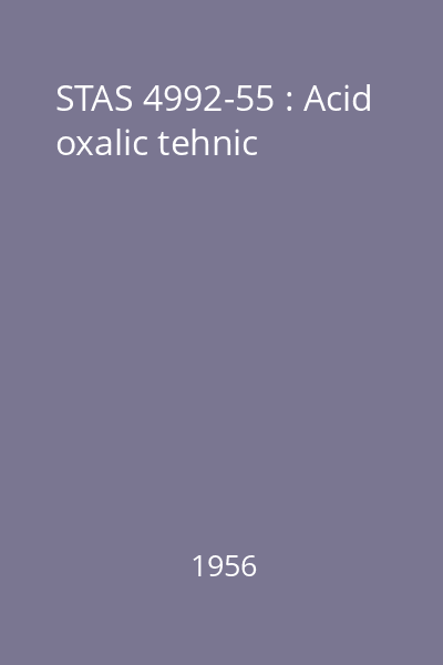 STAS 4992-55 : Acid oxalic tehnic