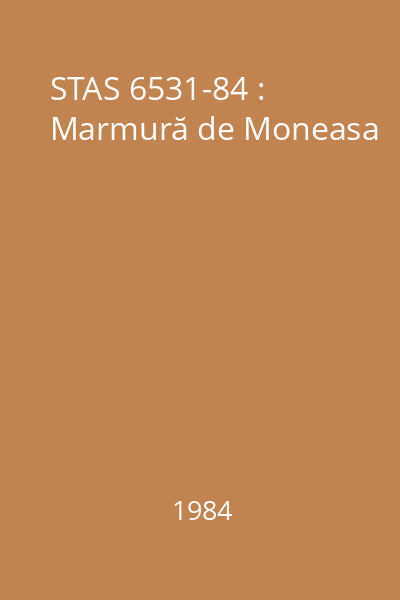 STAS 6531-84 : Marmură de Moneasa