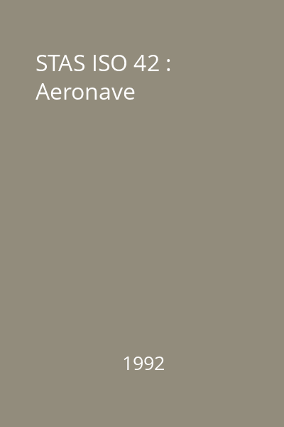 STAS ISO 42 : Aeronave
