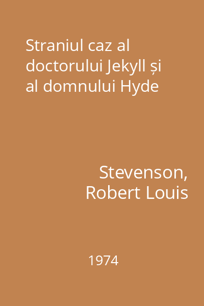 Straniul caz al doctorului Jekyll și al domnului Hyde