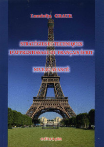 Stratégies et techniques d' apprentissage du français écrit : niveau avancé