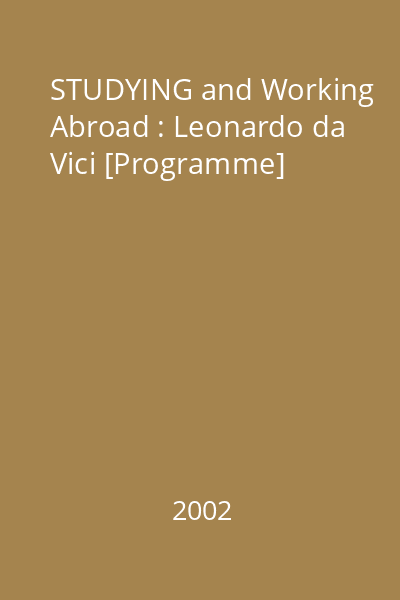 STUDYING and Working Abroad : Leonardo da Vici [Programme]