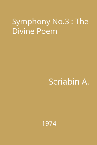 Symphony No.3 : The Divine Poem