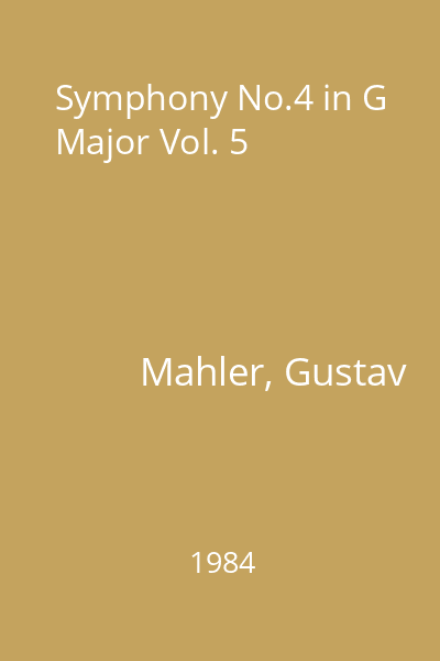 Symphony No.4 in G Major Vol. 5