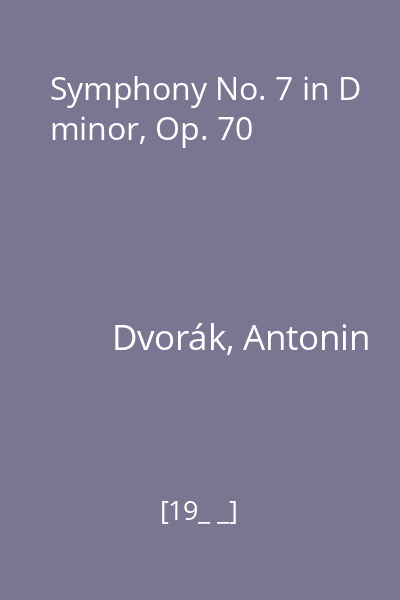 Symphony No. 7 in D minor, Op. 70