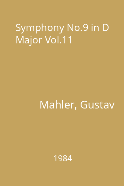 Symphony No.9 in D Major Vol.11