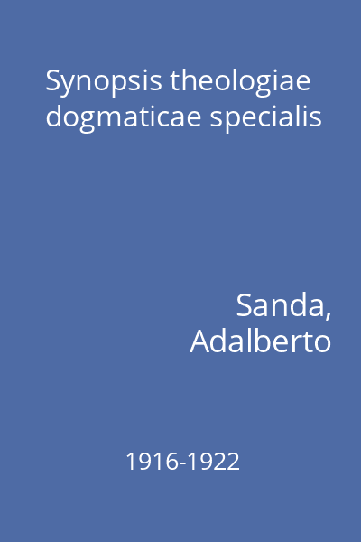 Synopsis theologiae dogmaticae specialis