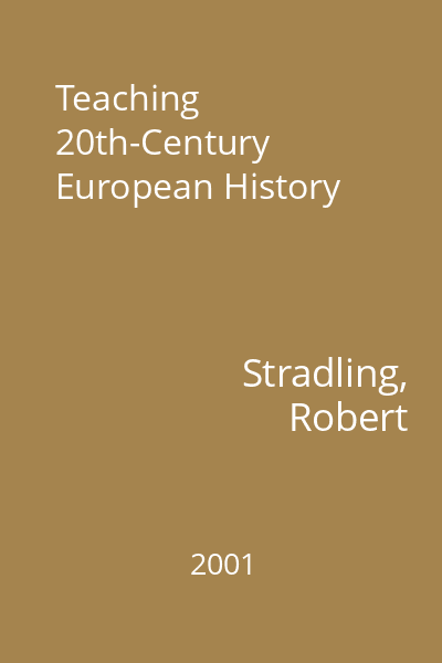 Teaching 20th-Century European History