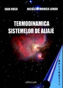 Termodinamica sistemelor de aliaje : aplicații