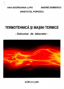 Termotehnică şi maşini termice : îndrumar de laborator