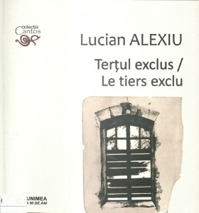 Terțul exclus : poeme : (1979-2019) = Le tiers exclu :  poèmes : (1979-2019)
